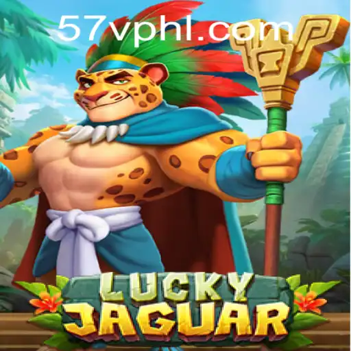 The Enchanting World of LuckyJaguar: Unveiling the Game of 57v