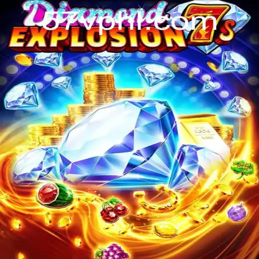 Discover the Thrills of DiamondExplosion7s: Unveiling the Excitement of Modern Video Slots